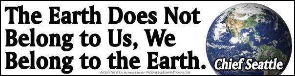 Earth does not belong to us